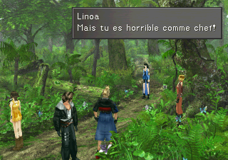 À l'entrée de la forêt entre Timber et Galbadia. Linoa s'énerve contre Squall. "Mais tu es horrible comme chef !"